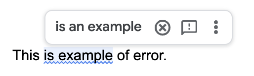 Example of Google Docs highlighting a grammatical error
