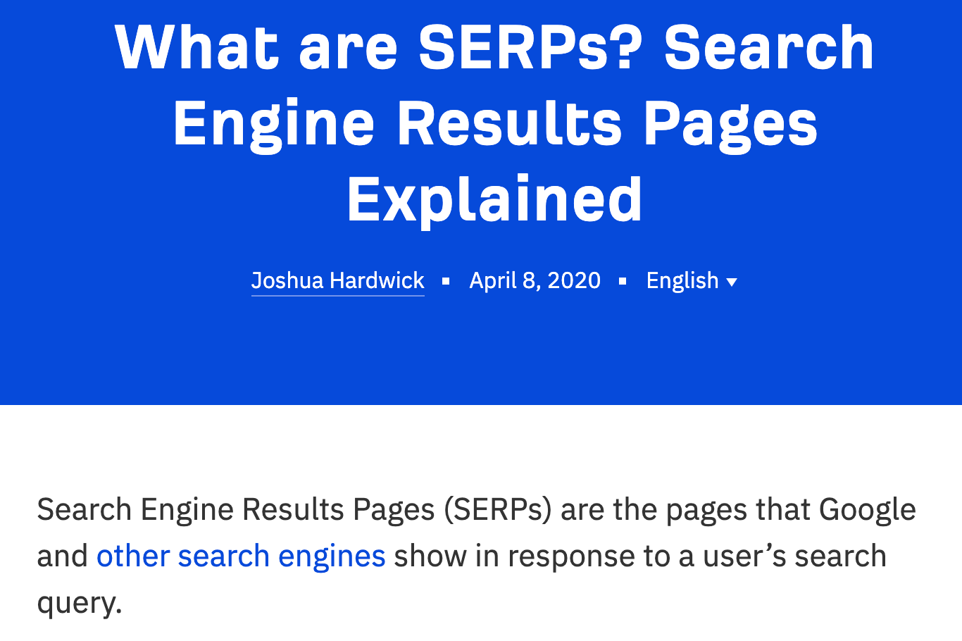 Ahrefs blog post on "what are SERPs"
