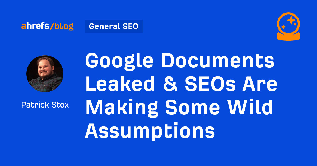 google-documents-leaked-amp-seos-are-by-patrick-stox-general-seo