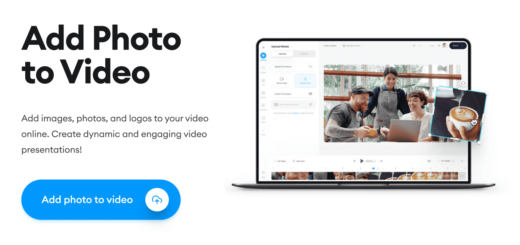 veed-io-add-photo-to-video 29 Top Digital Marketing Tools for Every Budget
