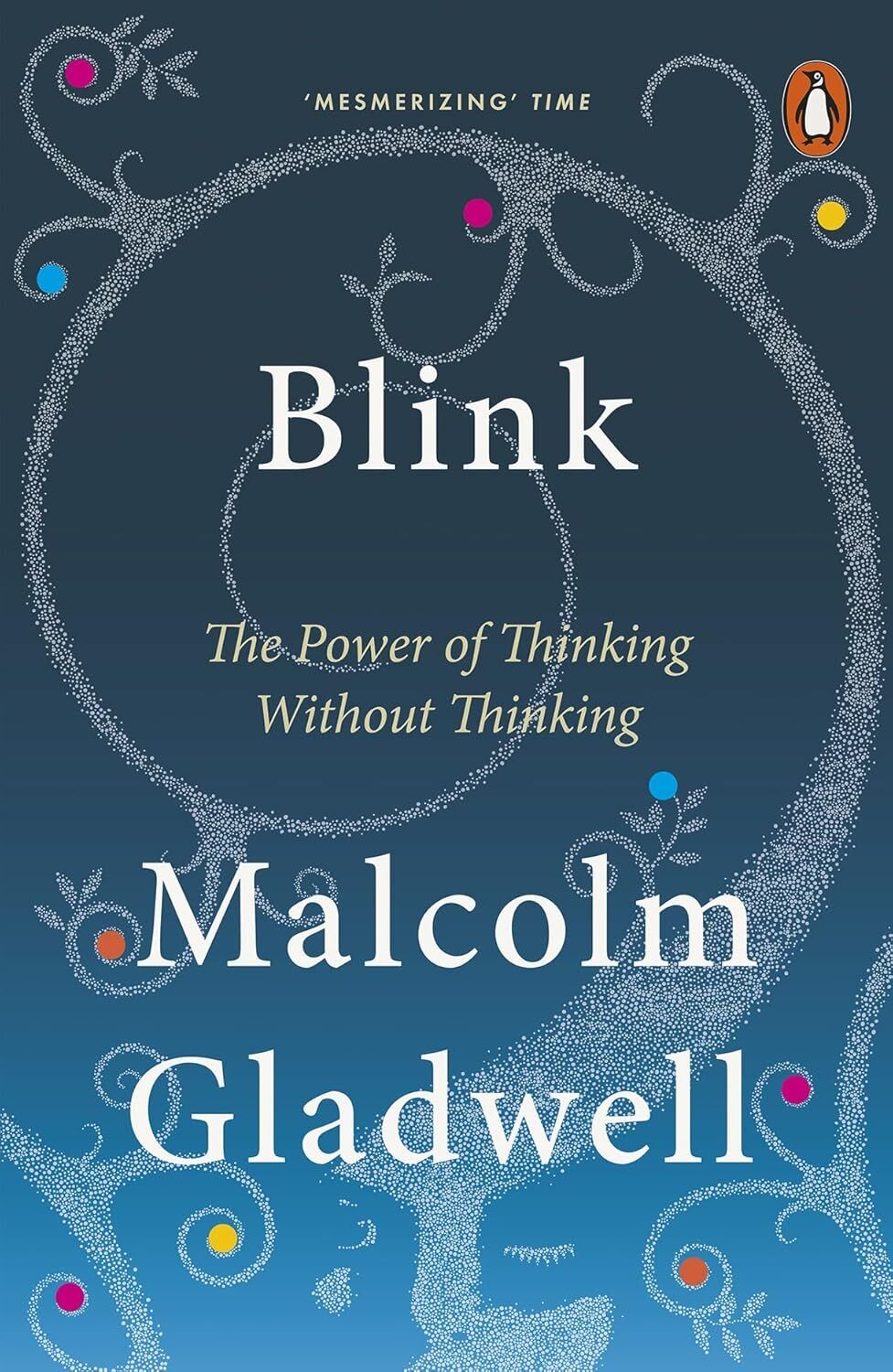 blink-the-power-of-thinking-without-thinking I Asked 26 Marketers for Their Best Marketing Books. Here's What They Recommend