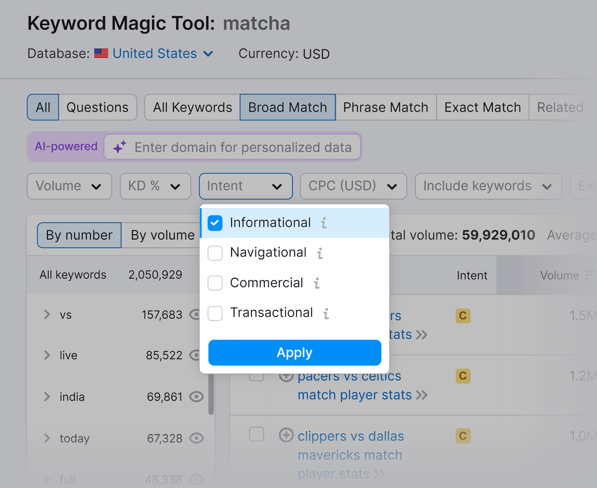 keyword-magic-tool-intent-filter-matcha 10 Types of Keywords with Examples (+ How to Find Them)